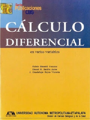 Cálculo diferencial en varias variables - R.Becerril & R. Jardón & G. Reyes - Primera Edicion